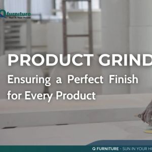 Furniture Grinding