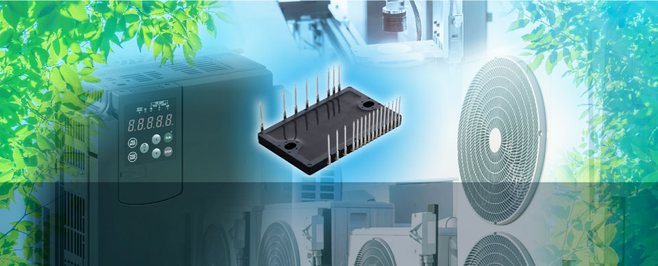 “X Series” Chip Technology  
3rd generation Small IPM