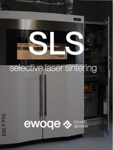 3D Printing - Additive Manufacturing, SLS - Selective Laser Sintering