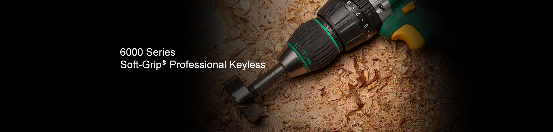 6000 Soft-Grip
Series Professional Keyless