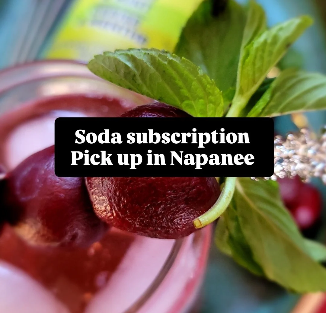 Soda Subscription PICK UP IN NAPANEE