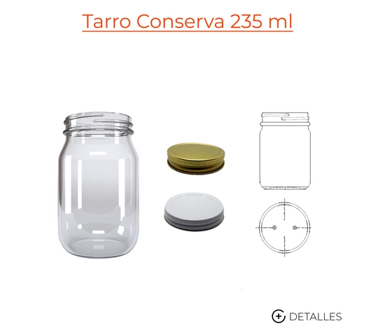 Tarro Conserva 235 ml / 7.85 oz