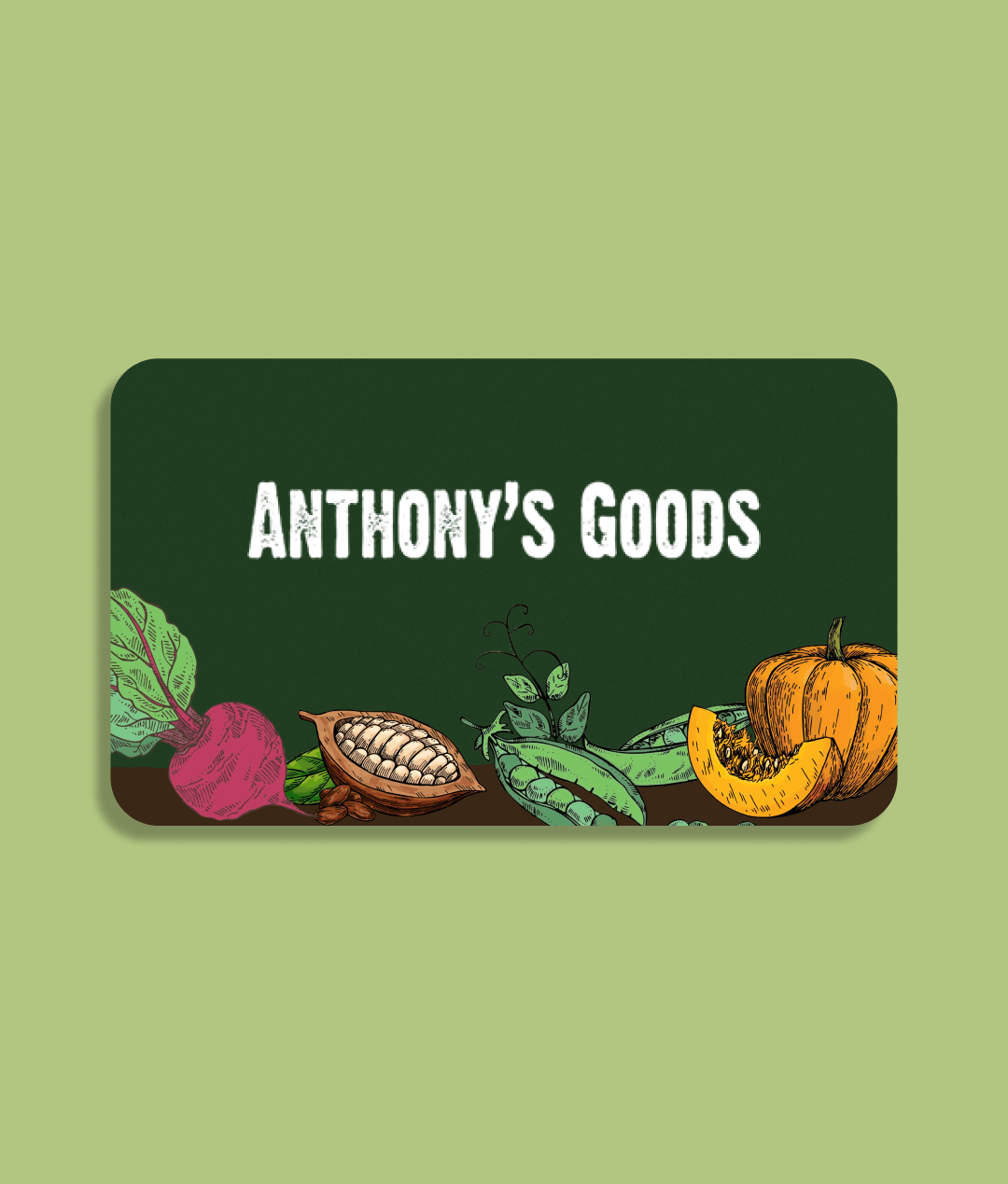 Anthony's Goods Anthony's Goods Gift Card