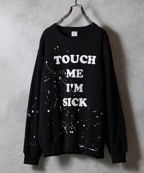 HAND PAINTED TOUCH ME I'M SICK PRINTED CLASSIC CREWNECK SWEATSHIRT / ハンドペイント タッチ ミー アイム シック ロゴプリント クラシック クルーネック スウェットシャツ