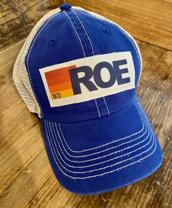 Tee 2 You ROE 1973 Hat