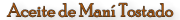 NUTRIN Aceite de Maní Tostado